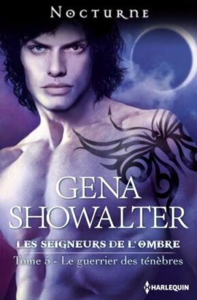 Résumé de Les seigneurs de l'ombre, tome 05 : Le guerrier des ténèbres