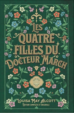 Résumé de Les Quatre Filles du docteur March / Les Filles du docteur March