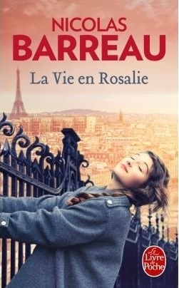 Résumé de La Vie en Rosalie