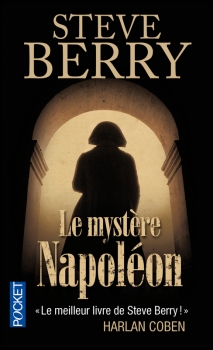 Résumé de Cotton Malone, tome 05 : Le Mystère Napoléon