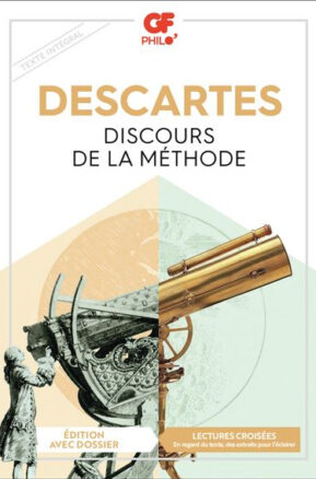 Résumé de Discours de la méthode / Le discours de la méthode