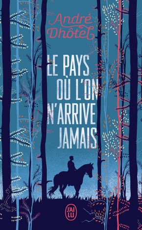 Résumé de Le pays où l'on n'arrive jamais