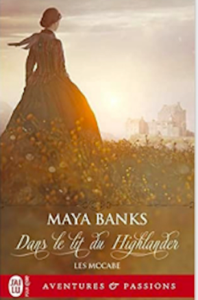 Résumé de Les McCabe, tome 1 : Dans le lit du Highlander
