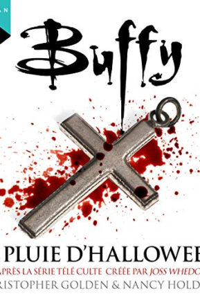 Résumé de Buffy contre les vampires, tome 02 : La pluie d'Halloween