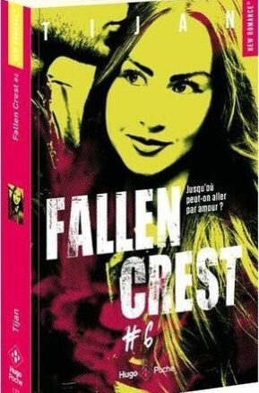 Résumé de Fallen crest, tome 6