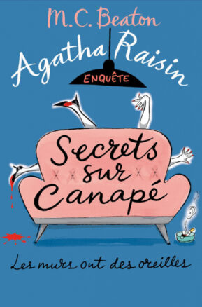 Résumé de Agatha Raisin enquête, tome 26 : Secrets sur canapé