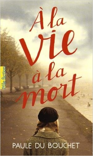 Résumé de À la vie à la mort