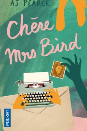 Résumé de Les chroniques d'Emmy Lake, tome 1 : Chère Mrs Bird