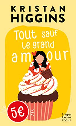 Résumé de Tout sauf le grand amour