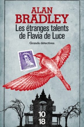 Résumé de Flavia de Luce, tome 1 : Les étranges talents de Flavia de Luce