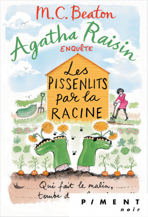 Résumé de Agatha Raisin enquête, tome 27 : Les pissenlits par la racine