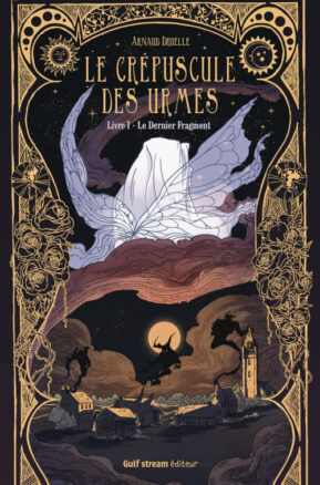 Résumé de Le crépuscule des Urmes, tome 1 : Le dernier fragment