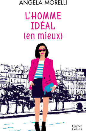 Résumé de L'homme idéal (en mieux)