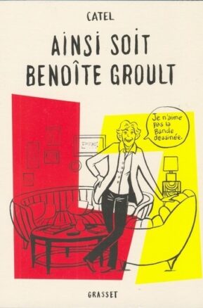 Résumé de Ainsi soit Benoîte Groult