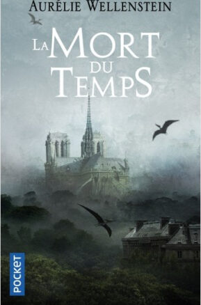 Résumé de La Mort du Temps