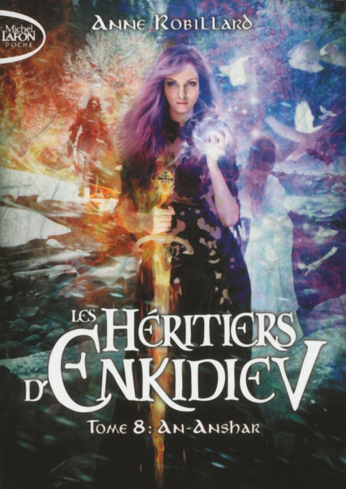 Résumé de Les héritiers d'Enkidiev, tome 08 : An-Anshar