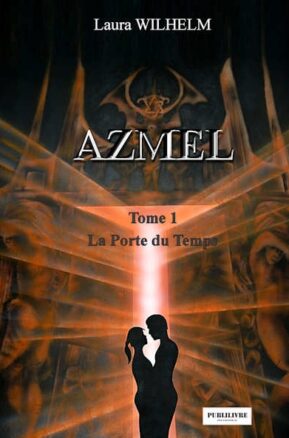 Résumé de Azmel, tome 1 : La porte du temps