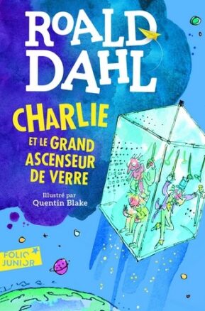 Résumé de Charlie et le grand ascenseur de verre