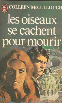 Résumé de Les oiseaux se cachent pour mourir, tome 2