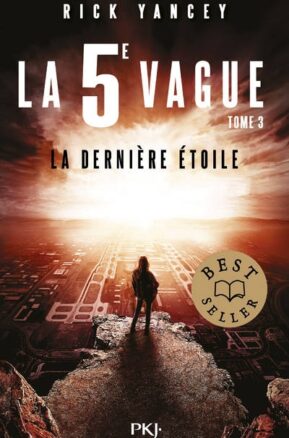 Résumé de La 5e vague, tome 3 : La dernière étoile