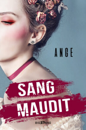 Résumé de Sang maudit