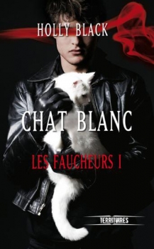 Résumé de Les Faucheurs, tome 1 : Chat Blanc