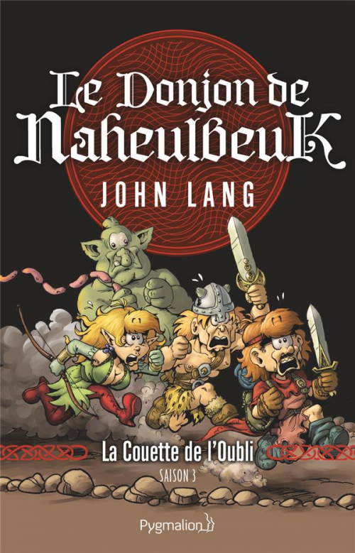Résumé de Le donjon de Naheulbeuk (Romans), tome 1 : La couette de l'oubli
