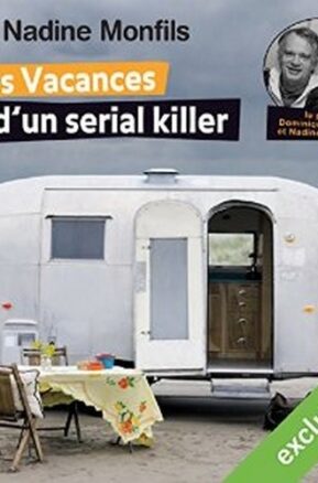 Résumé de Les vacances d'un serial killer