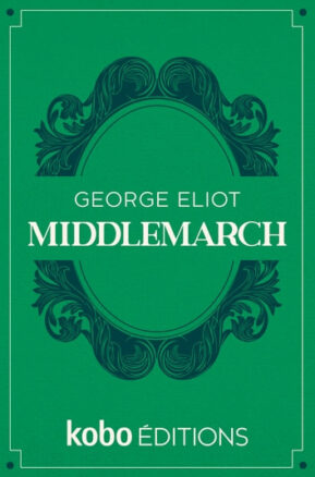 Résumé de Middlemarch