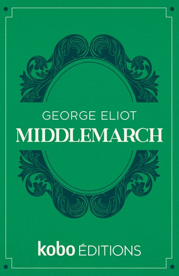 Résumé de Middlemarch