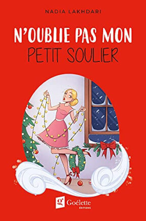 Résumé de N'oublie pas mon petit soulier