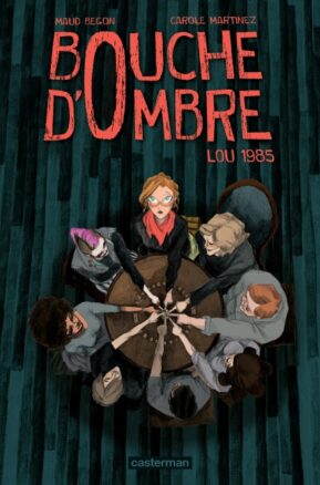 Résumé de Bouche d'ombre, tome 1 : Lou 1985