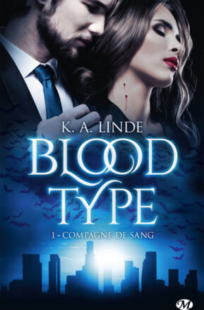 Résumé de Blood type, tome 1 : Compagne de sang