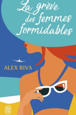 Résumé de La grève des femmes formidables