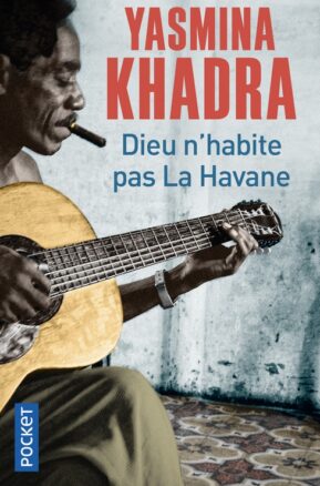 Résumé de Dieu n'habite pas la Havane