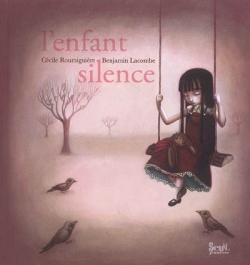 Résumé de L'enfant silence