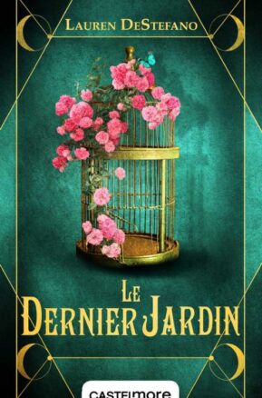 Résumé de Le Dernier jardin, tome 1 : Éphémère