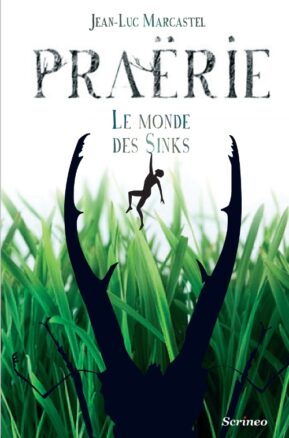 Résumé de Praërie, tome 1 : Le monde des sinks