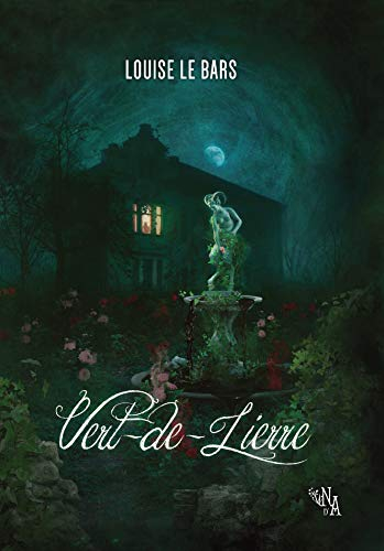Résumé de Vert-de-lierre