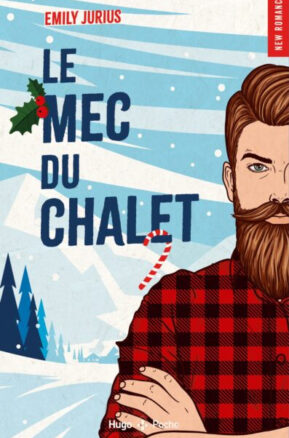 Résumé de Le mec du chalet