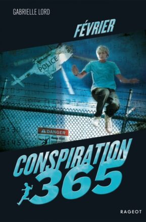 Résumé de Conspiration 365, tome 02 : Février