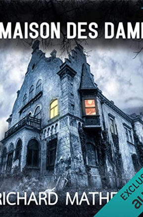 Résumé de La maison des damnés