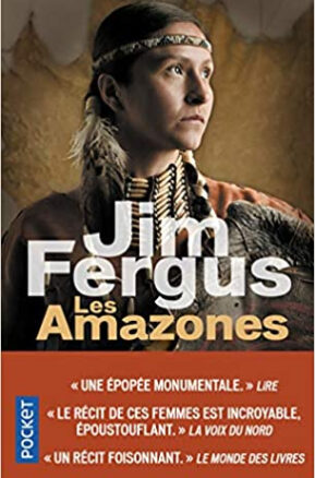 Résumé de Mille Femmes blanches, tome 3 : Les Amazones