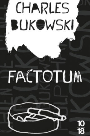 Résumé de Factotum