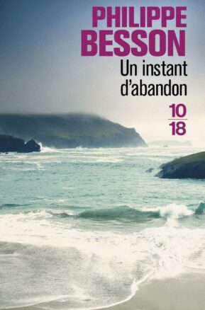 Résumé de Un instant d'abandon