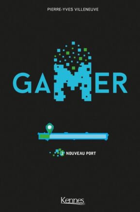 Résumé de Gamer, tome 1 : Nouveau port