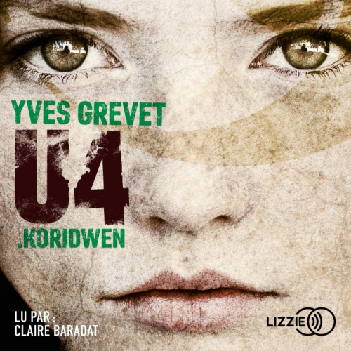 Résumé de U4 : Koridwen