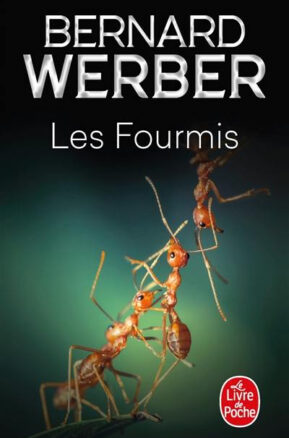 Résumé de La trilogie des Fourmis, tome 1 : Les Fourmis