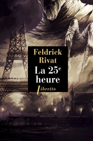 Résumé de La 25e Heure, tome 1 : Première enquête