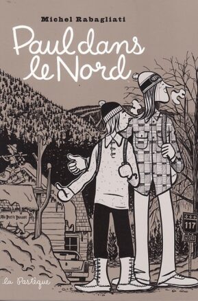 Résumé de Paul, tome 8 : Paul dans le Nord